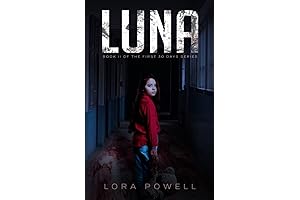 Luna: Zombie Apocalypse Survival Guide For The First 30 Days