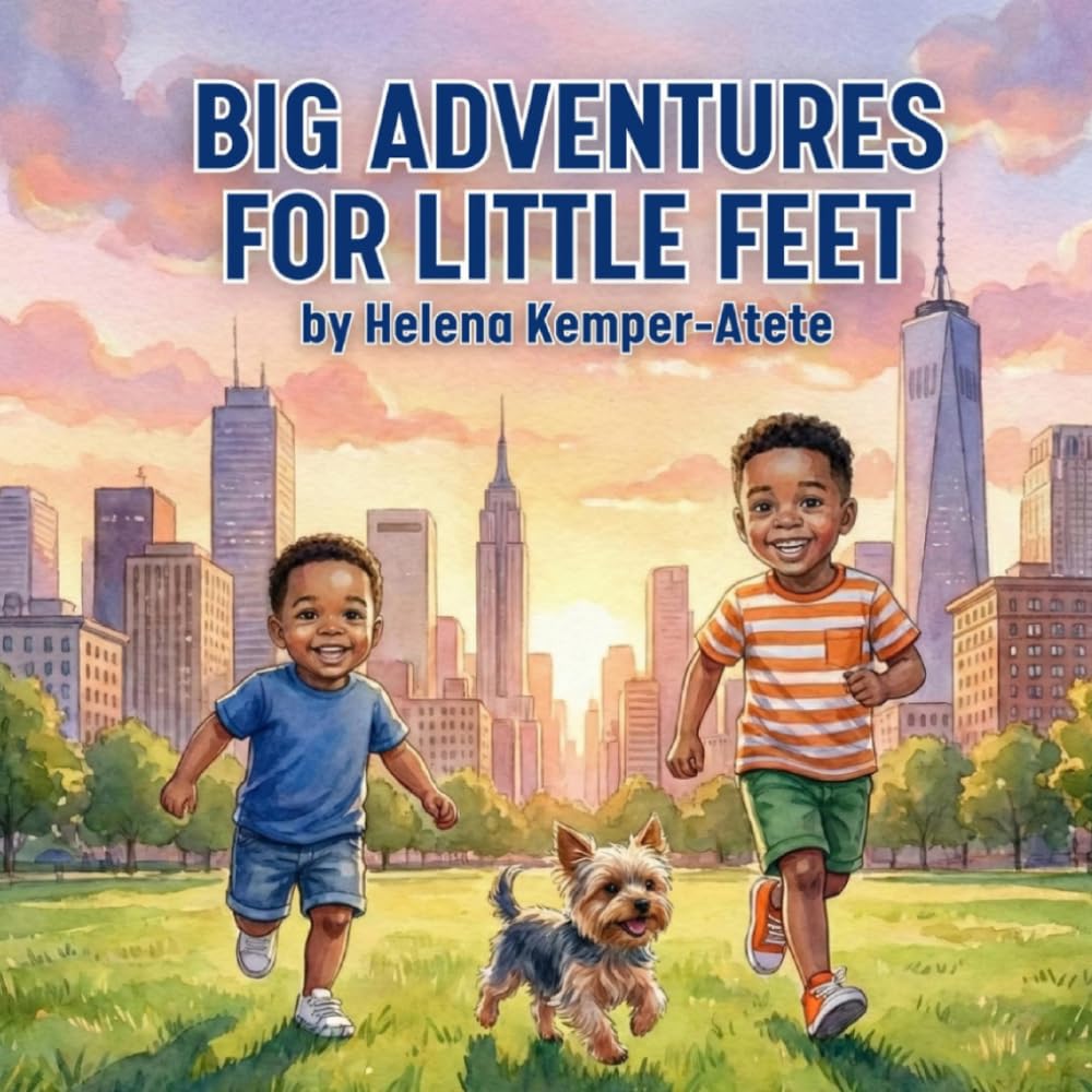 Big Adventures for Little Feet: A Fun New York City Adventure About Shapes, Colors, and Numbers