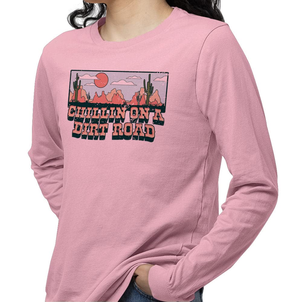 Chillin on a Dirt Road Long Sleeve Shirt Unisex 4X-Large Pink