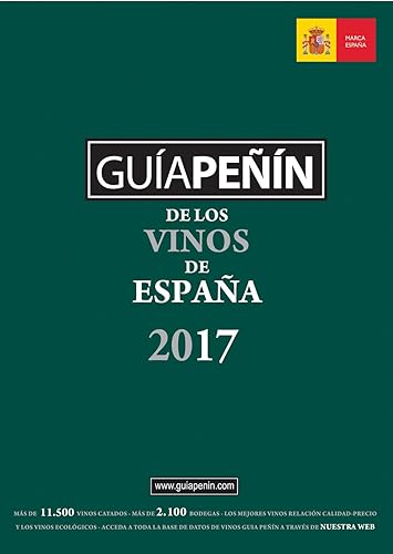 Guía Peñin De Los Vinos De España, 2017 (Guia Penin de los Vinos de Espana)