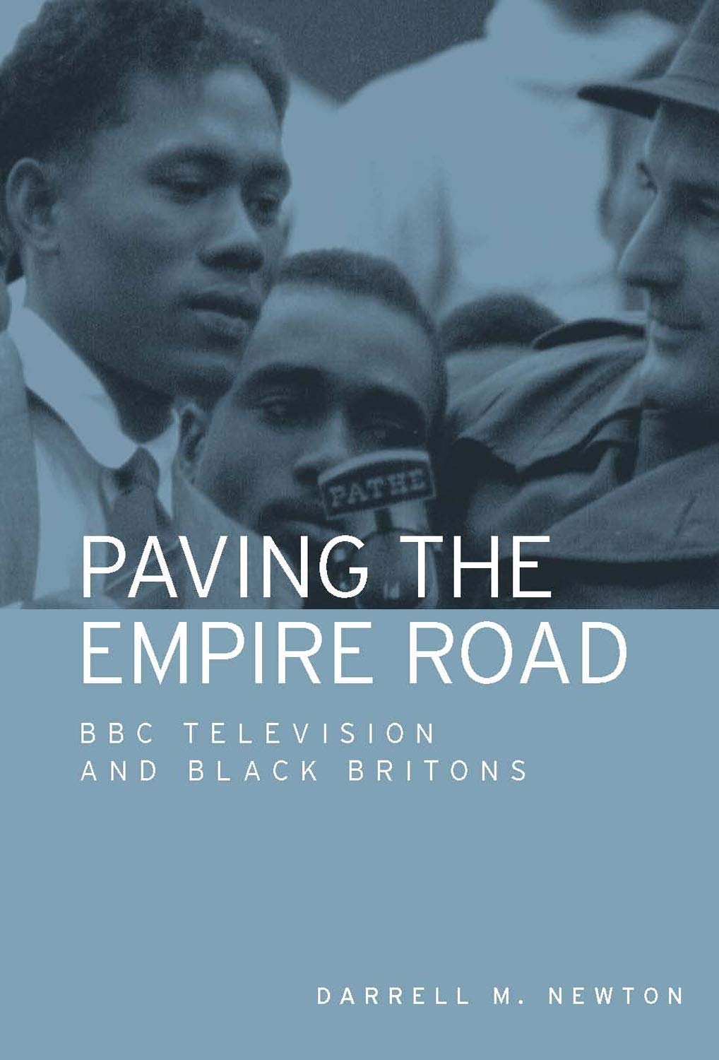 BBC television and black Britons : livre histoire immigration au Royaume-Uni