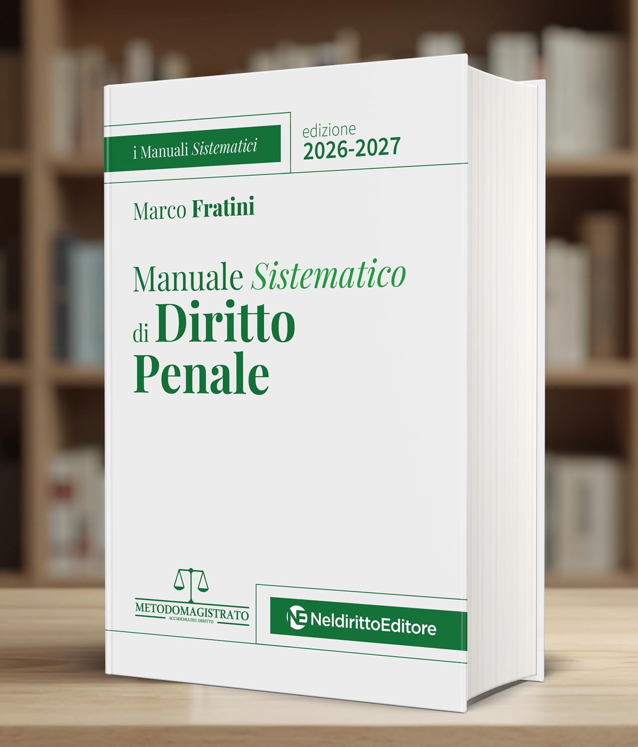 Manuale sistematico di Diritto Penale 2026-2027
