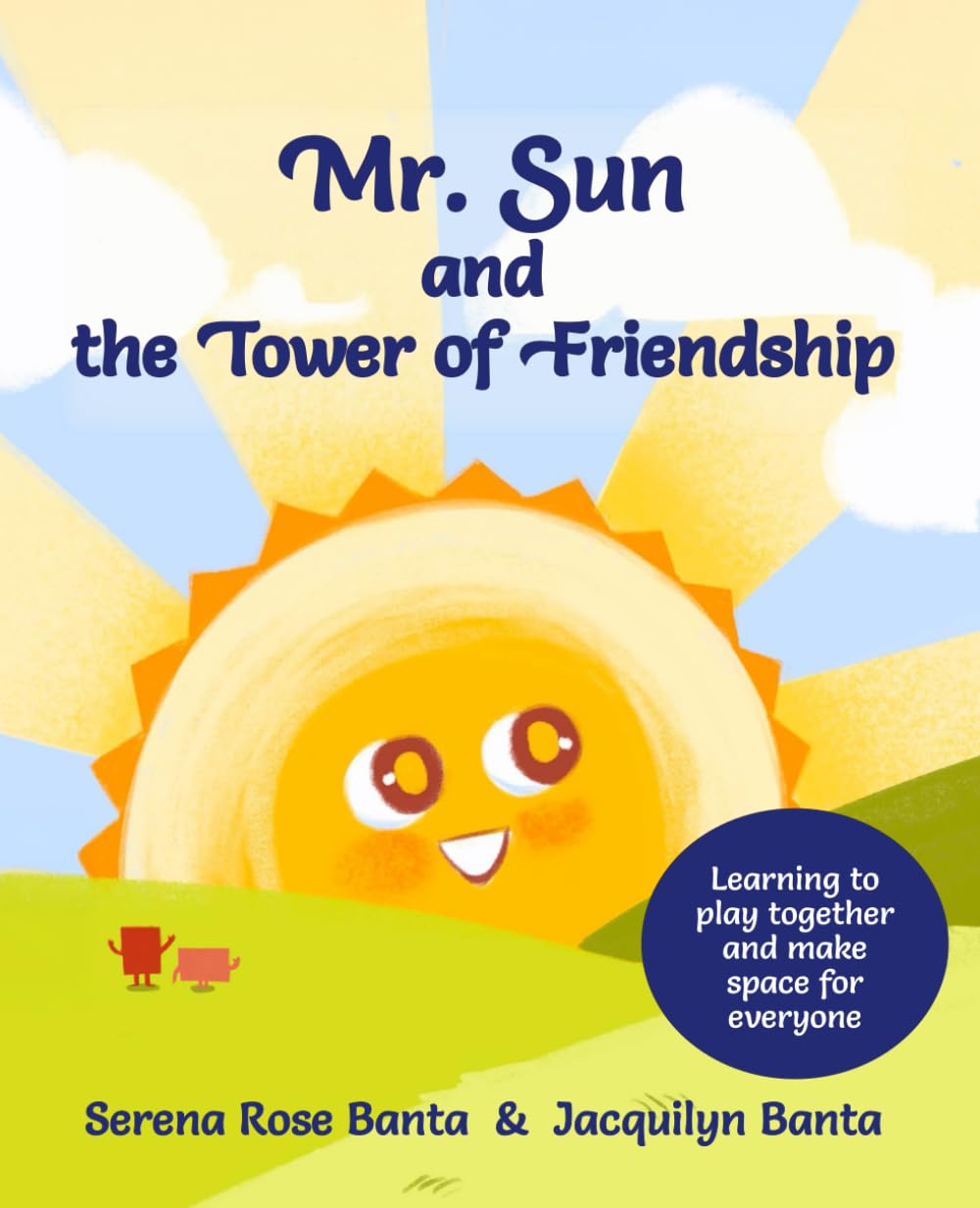 Mr. Sun and the Tower of Friendship (Mr. Sun & Friends)