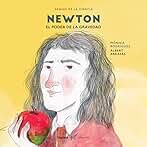 Newton. El poder de la gravedad