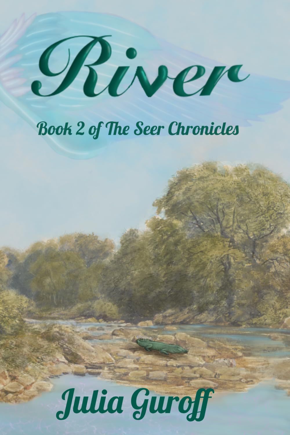 River (The Seer Chronicles)