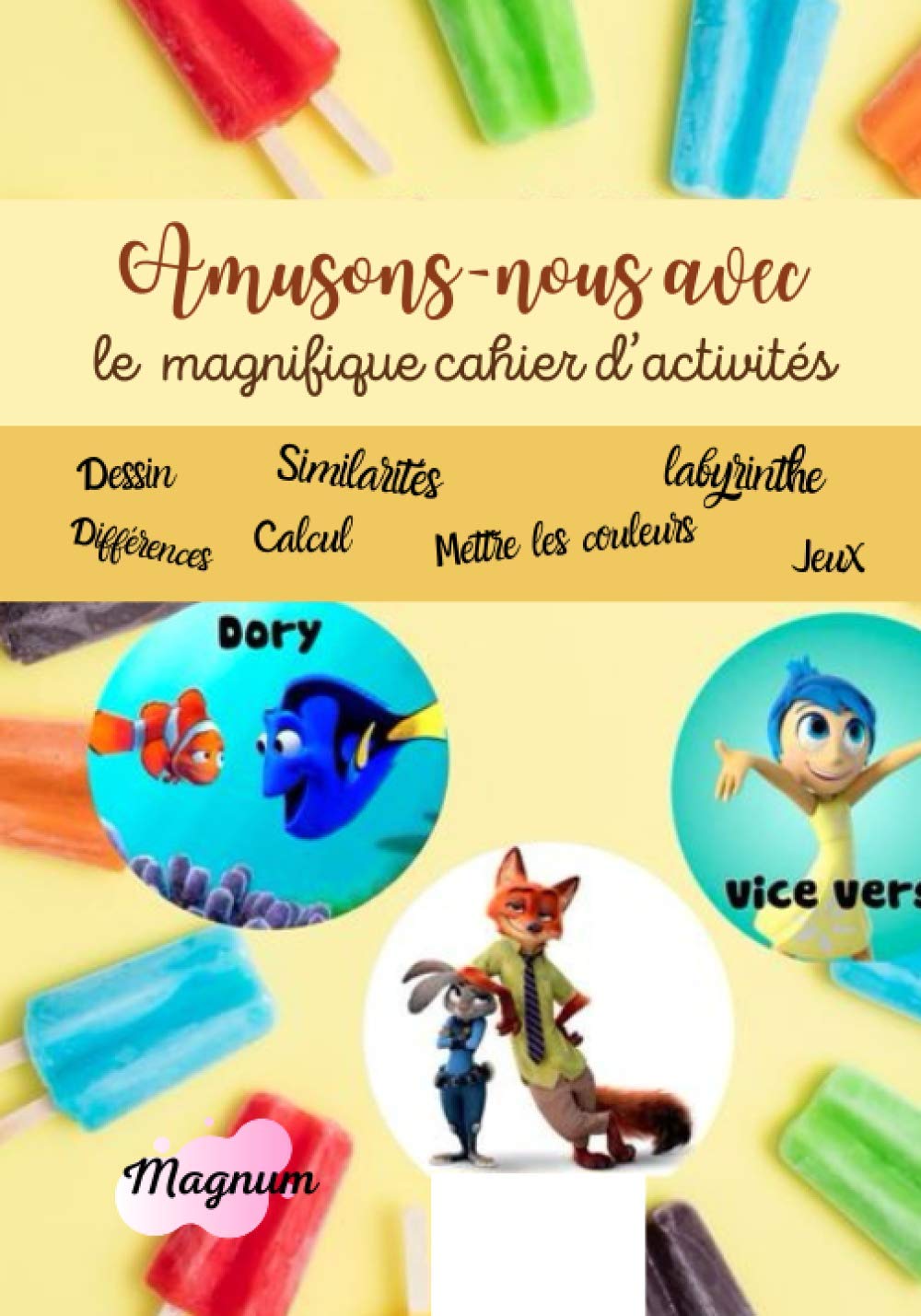 Cahier d'activités ludiques pour enfants de 3 à 9 ans