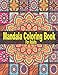 Produktbild Mandala Coloring Book For Adults: Adult Coloring Book Featuring Beautiful Mandalas Designed to Soothe the Soul (Design Originals) Creative Art Activities on High-Quality