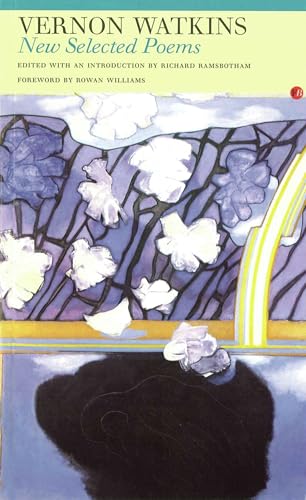 New Selected Poems: Vernon Watkins