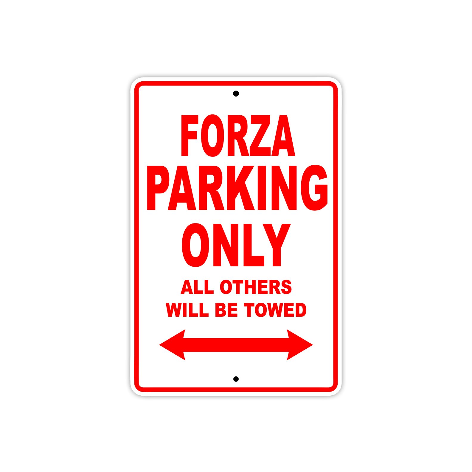 Forza Parking Only All Others Will Be Towed Motorcycle Bike Novelty Garage Aluminum 8"x12" Sign Plate