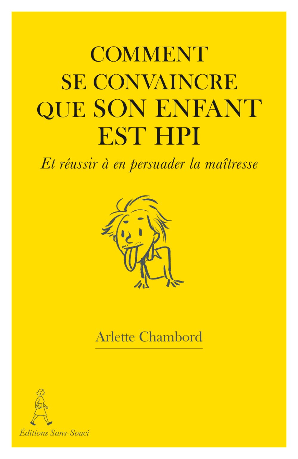 Comment se convaincre que son enfant est HPI et réussir à en persuader la maîtresse