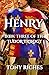 Henry - Book Three of the Tudor Trilogy