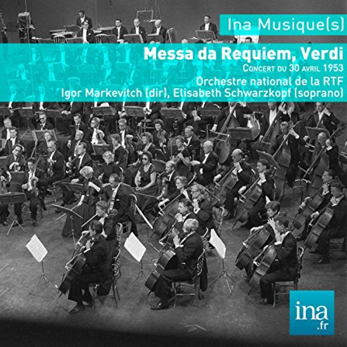 Giuseppe Verdi, Amadeo Berdini, Chœurs de la RTF, Elisabeth Schwarzkopf, Fedora Barbieri, Orchestre National de la RTF & Otto von Rohr