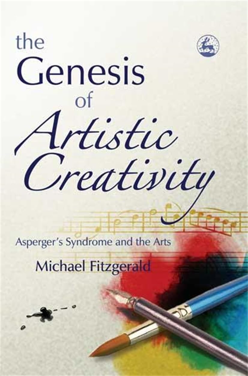 The Genesis of Artistic Creativity: Asperger's . Fitzgerald<|