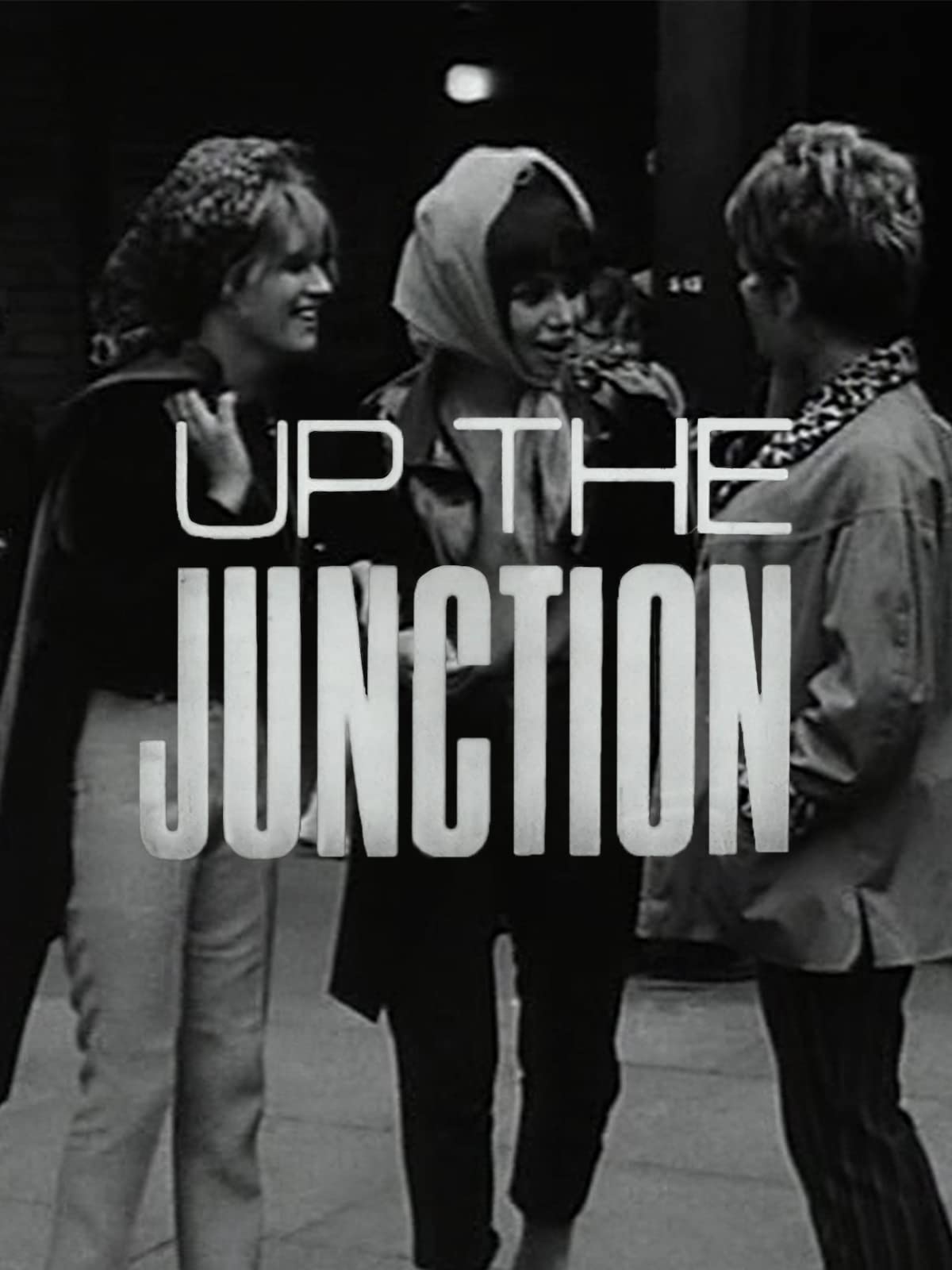 Up The Junction