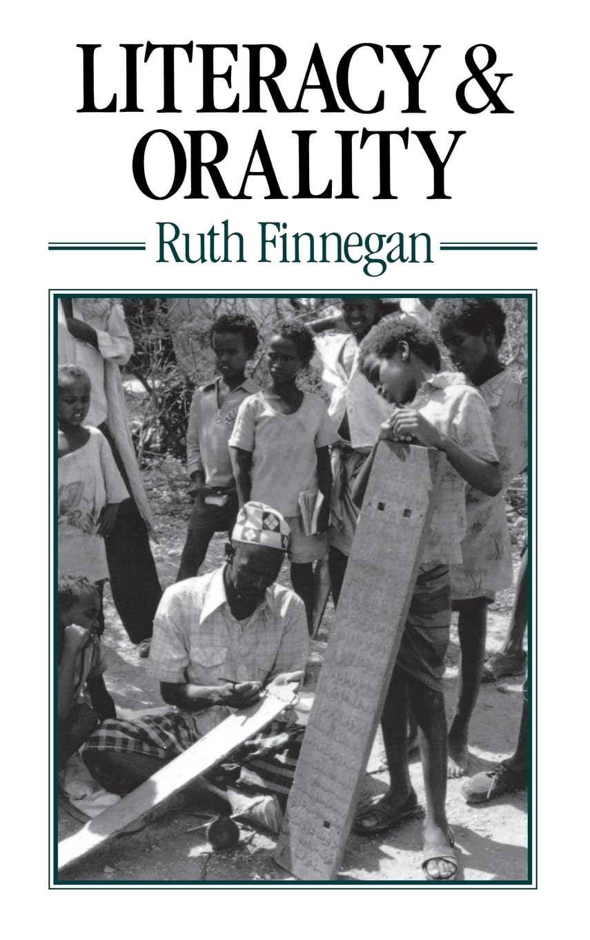 Literacy And Orality: Studies in the Technology of Communication