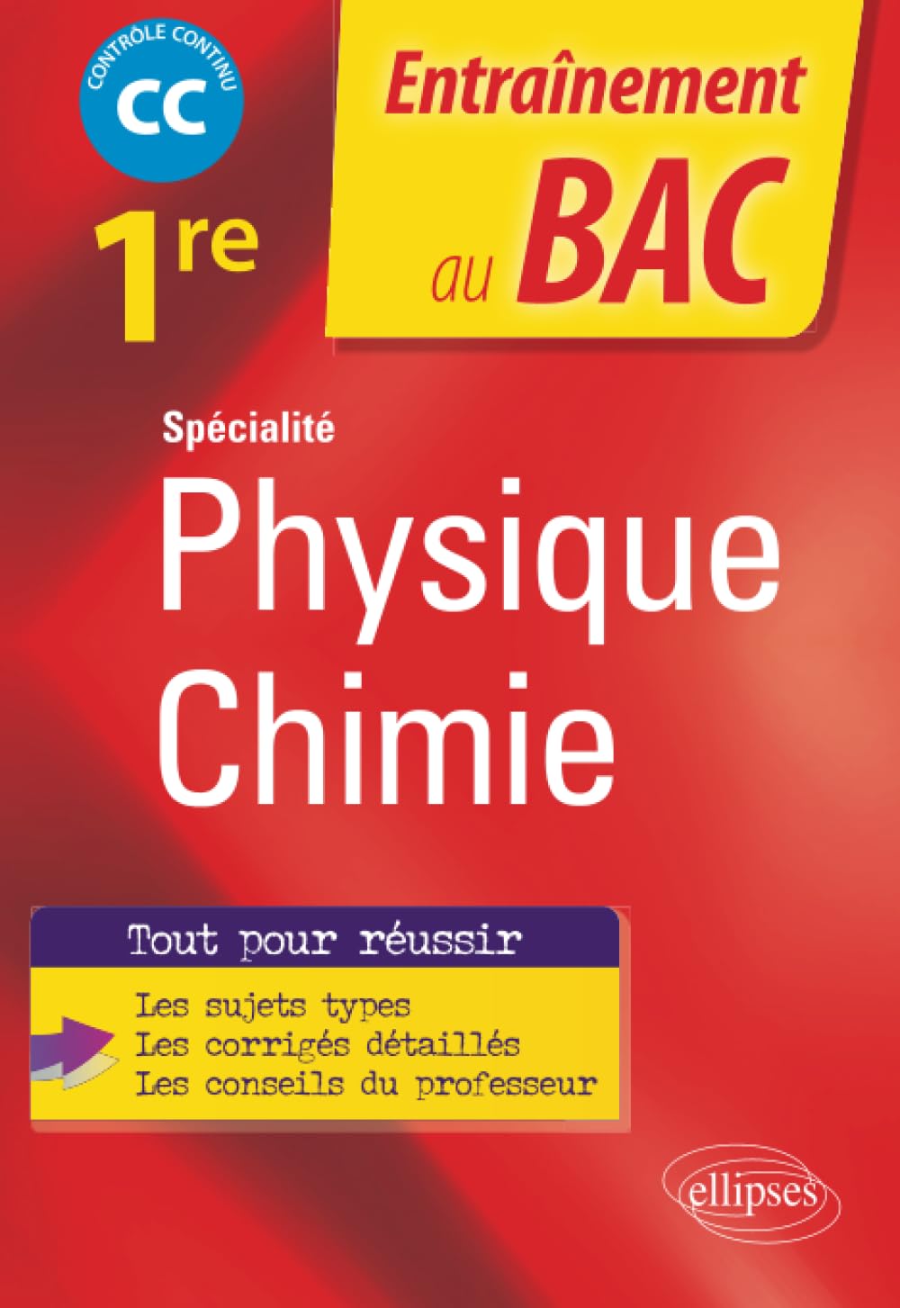 Spécialité Physique-chimie - Première: Contrôle continu (Entraînement au Bac)