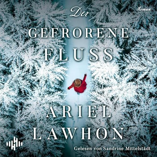 Der gefrorene Fluss Audiolivro Por Ariel Lawhon, Rena Ziehnert - Übersetzer capa