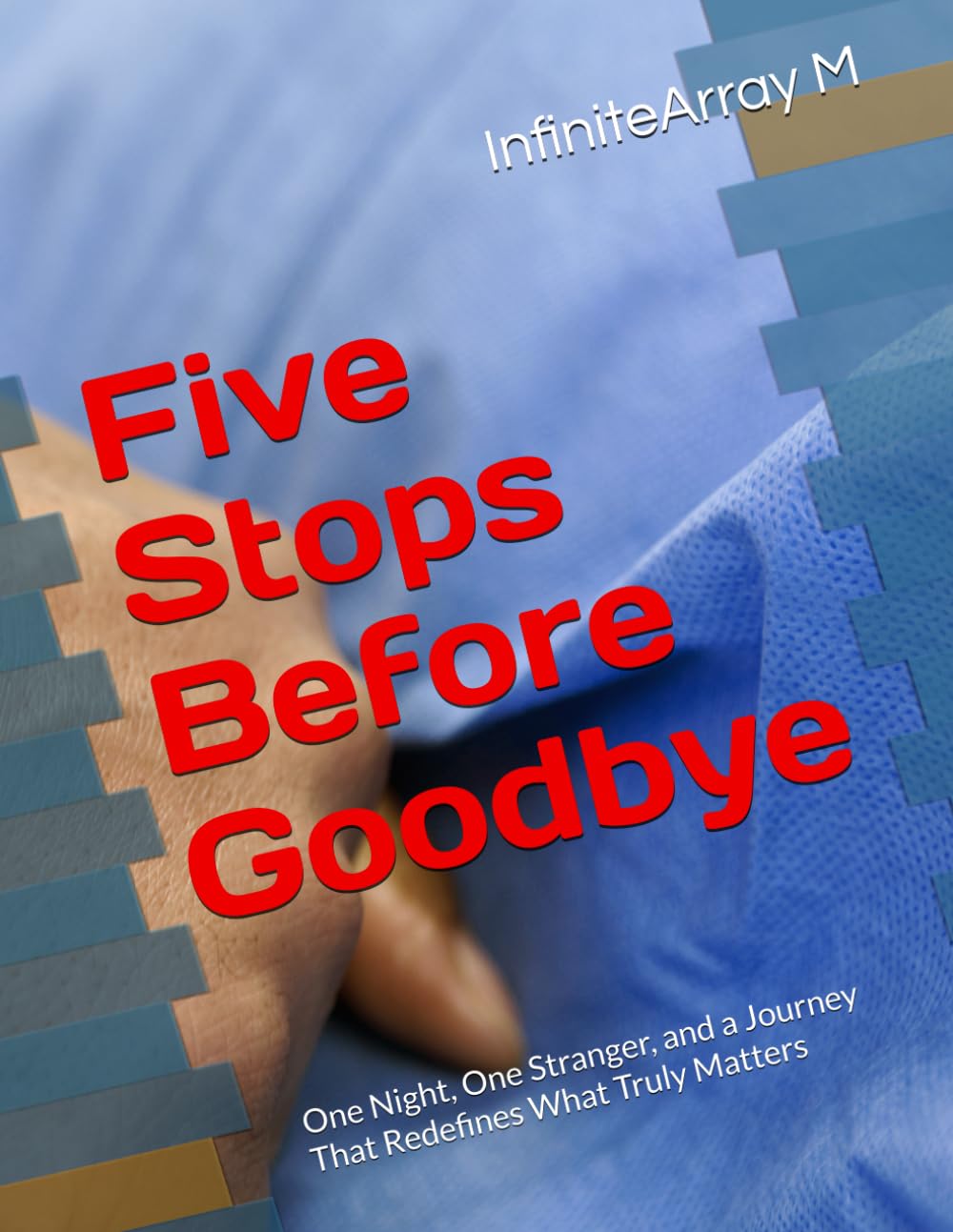 Five Stops Before Goodbye: One Night, One Stranger, and a Journey That Redefines What Truly Matters