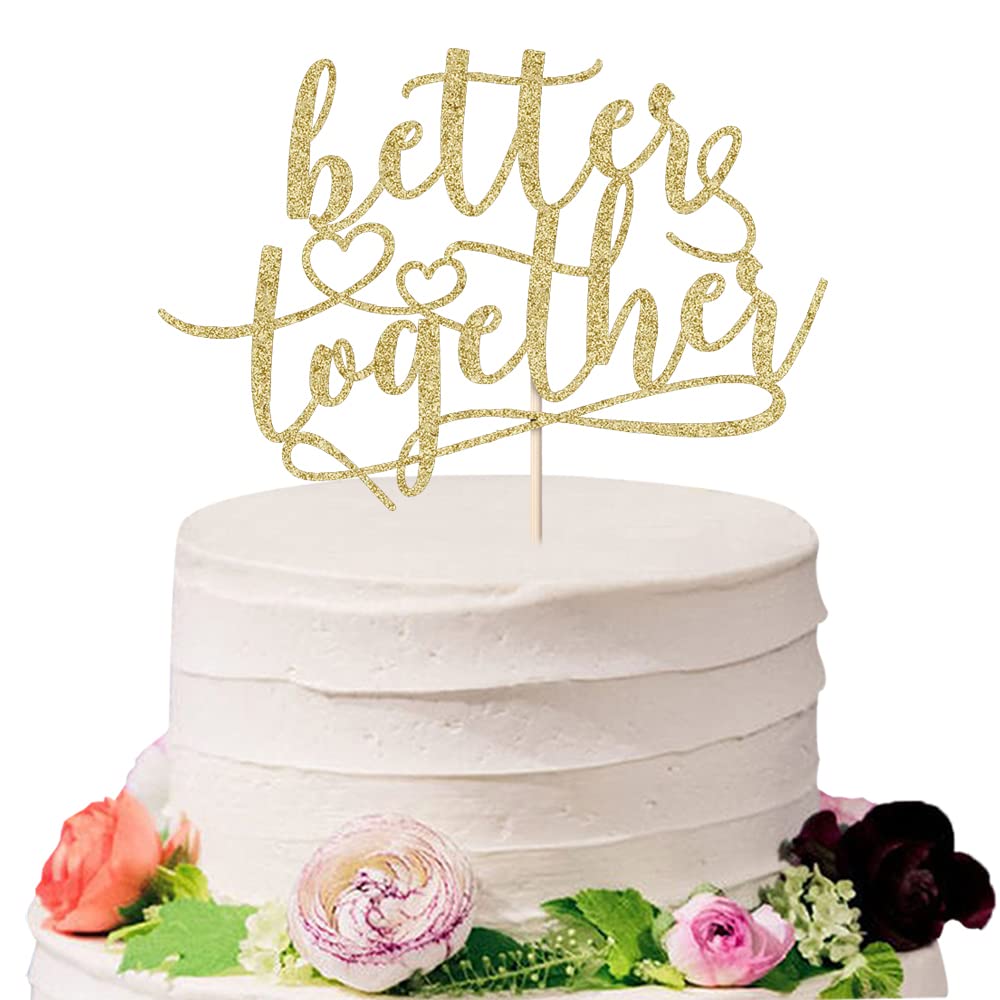 Buy Sodasos Gold Glitter Better Together Cake Topper,Romantic Wedding