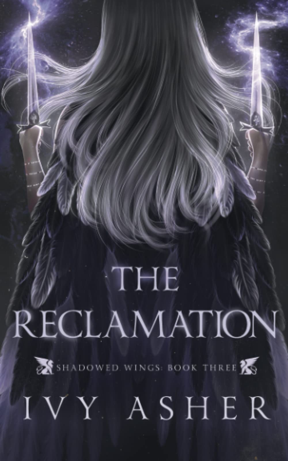 The Reclamation: 3 (Shadowed Wings)