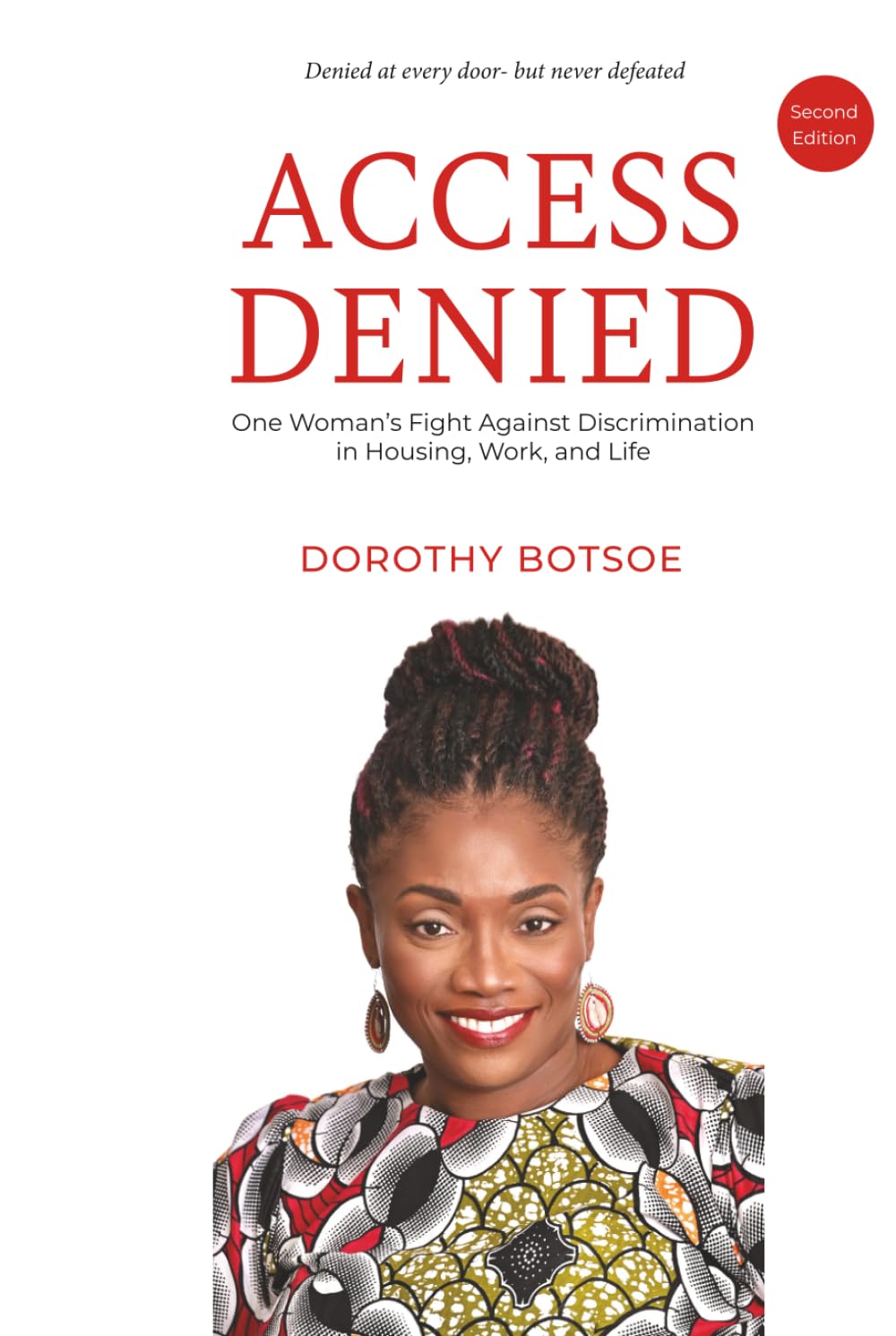 Access Denied: One Woman's Fight Against Discrimination in Housing, Work, and Life