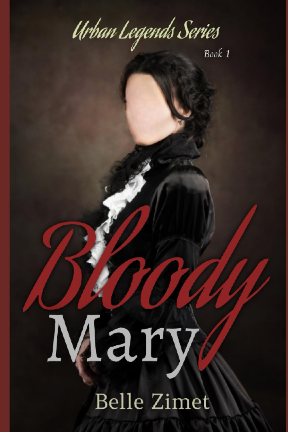 Bloody Mary (Urban Legends Series)