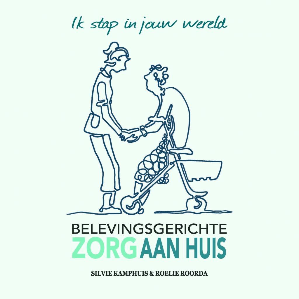 Belevingsgerichte zorg aan huis: ik stap in jouw wereld