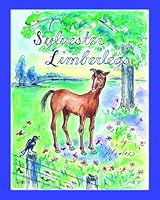 Sylvester Limberlegs 0979582660 Book Cover