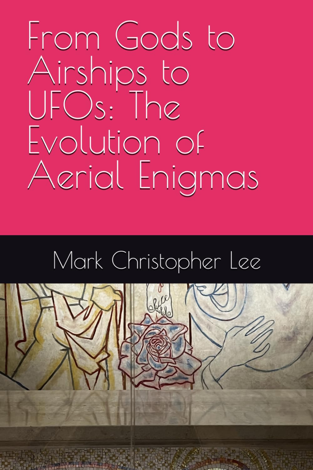 From Gods to Airships to UFOs: The Evolution of Aerial Enigmas