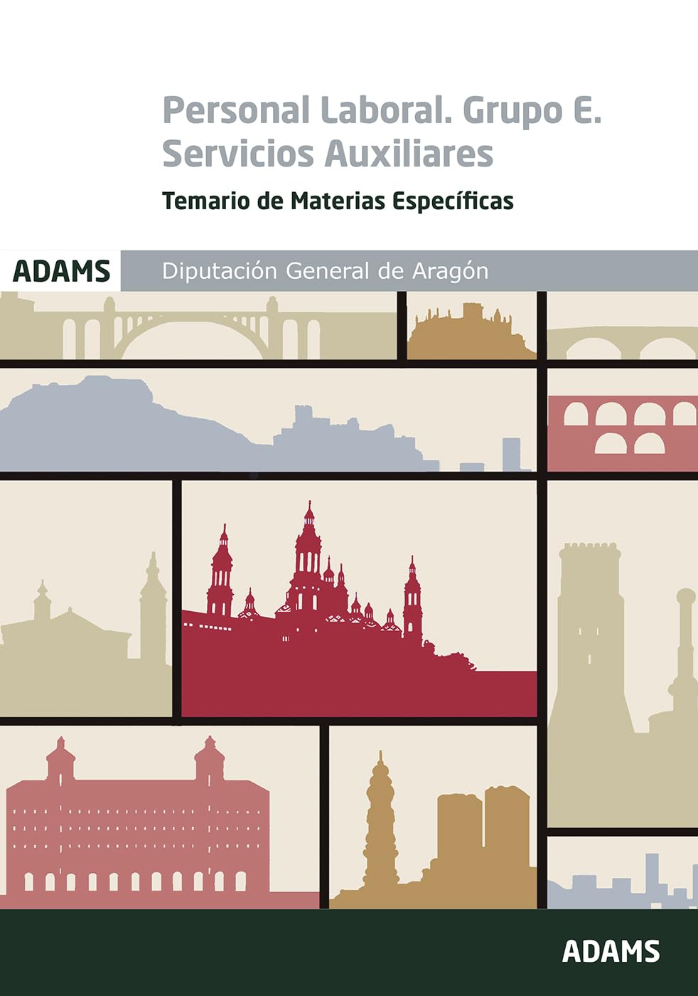 Temario Personal Laboral Grupo E. Servicios Auxiliares (Materias Específicas). Diputación General de Aragón. (OPOSICIONES)