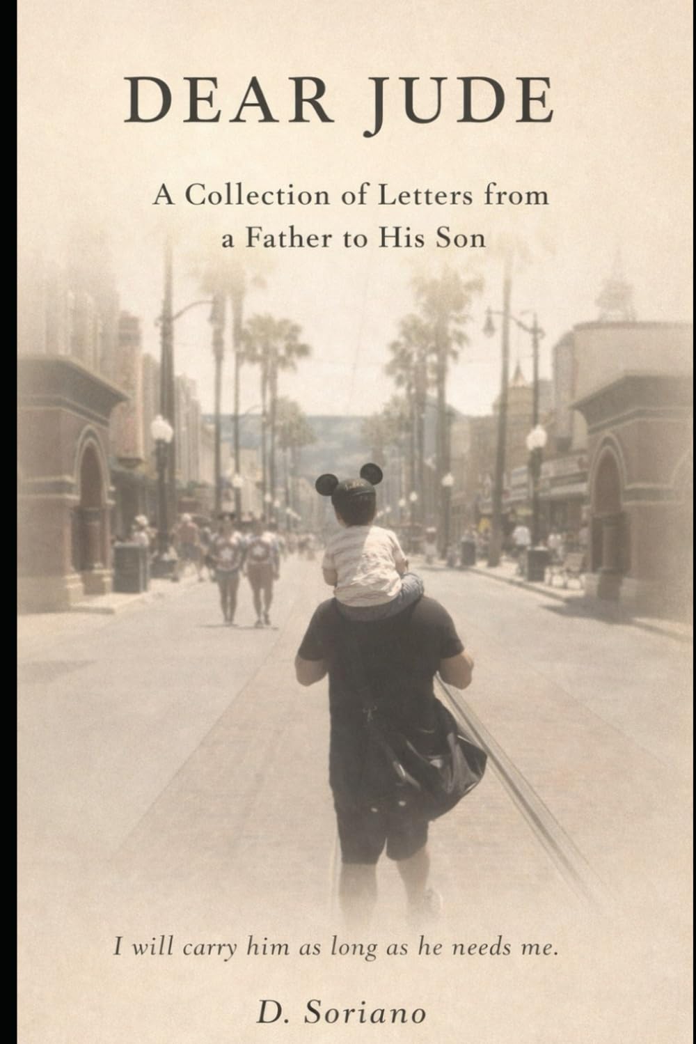 Dear Jude: A Father’s Journey of Love, Loss, and Legacy