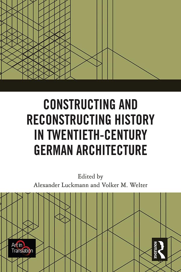 German Architecture XXe siècle comprendre la reconstruction des villes d'Europe