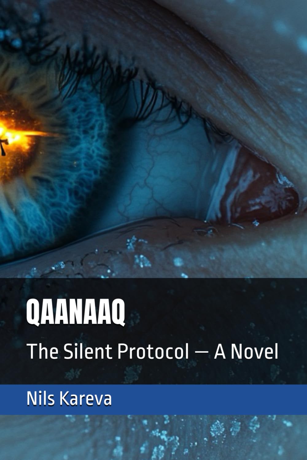 QAANAAQ: The Silent Protocol — A Novel