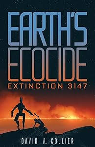 Earth's Ecocide
