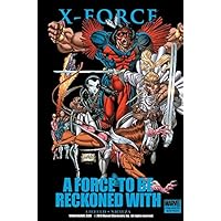 X-Force: Force To Be Reckoned With