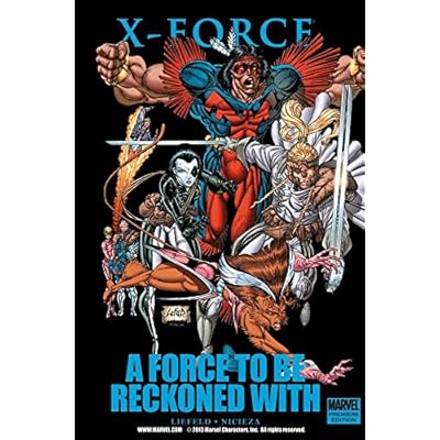 X-Force: Force To Be Reckoned With: A Force to be Reckoned With (X-Force