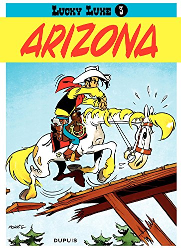 Télécharger Lucky Luke - Tome 3 - ARIZONA Gratuit