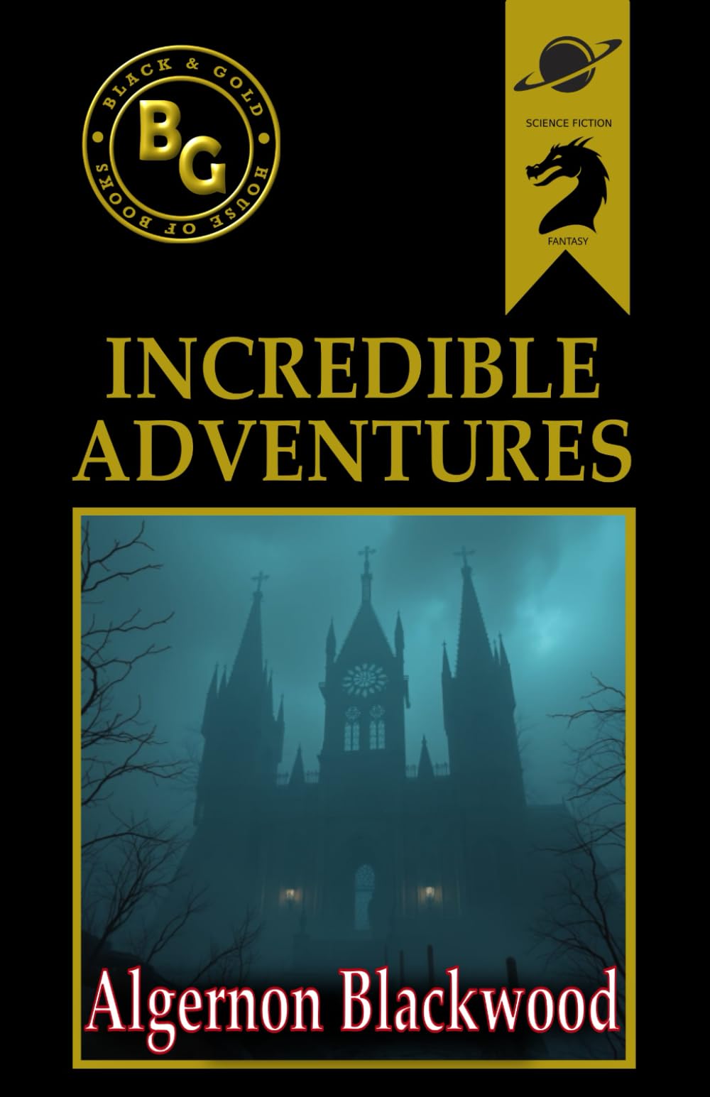 Incredible Adventures (Annotated)