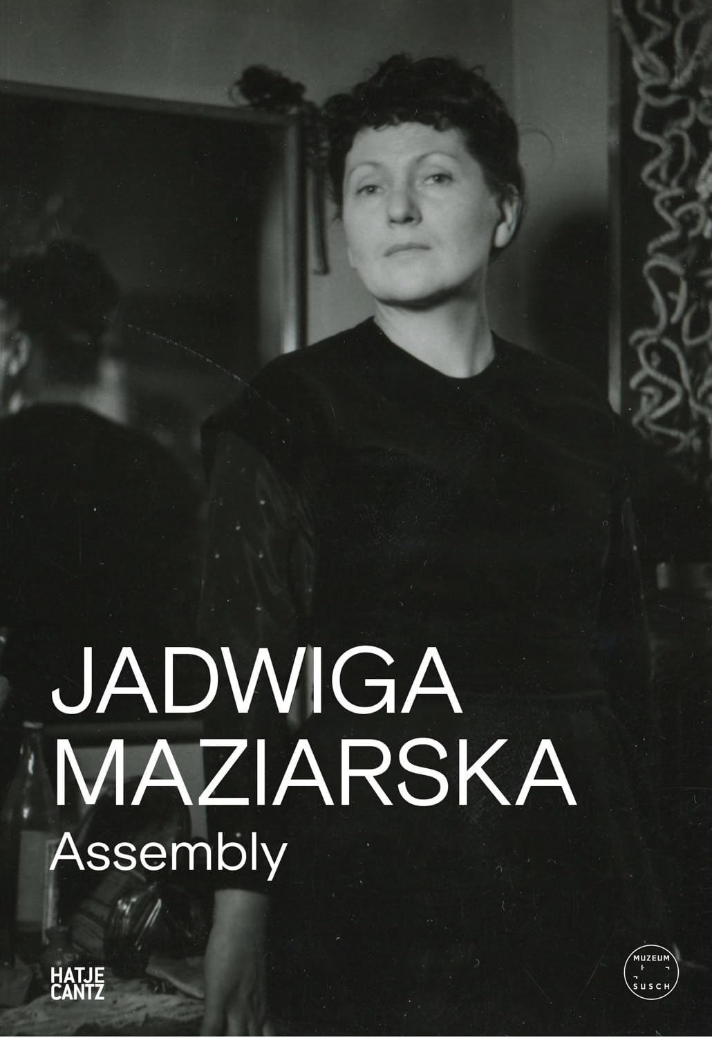 Jadwiga Maziarska Assembly catalogue raisonné modernisme anglais