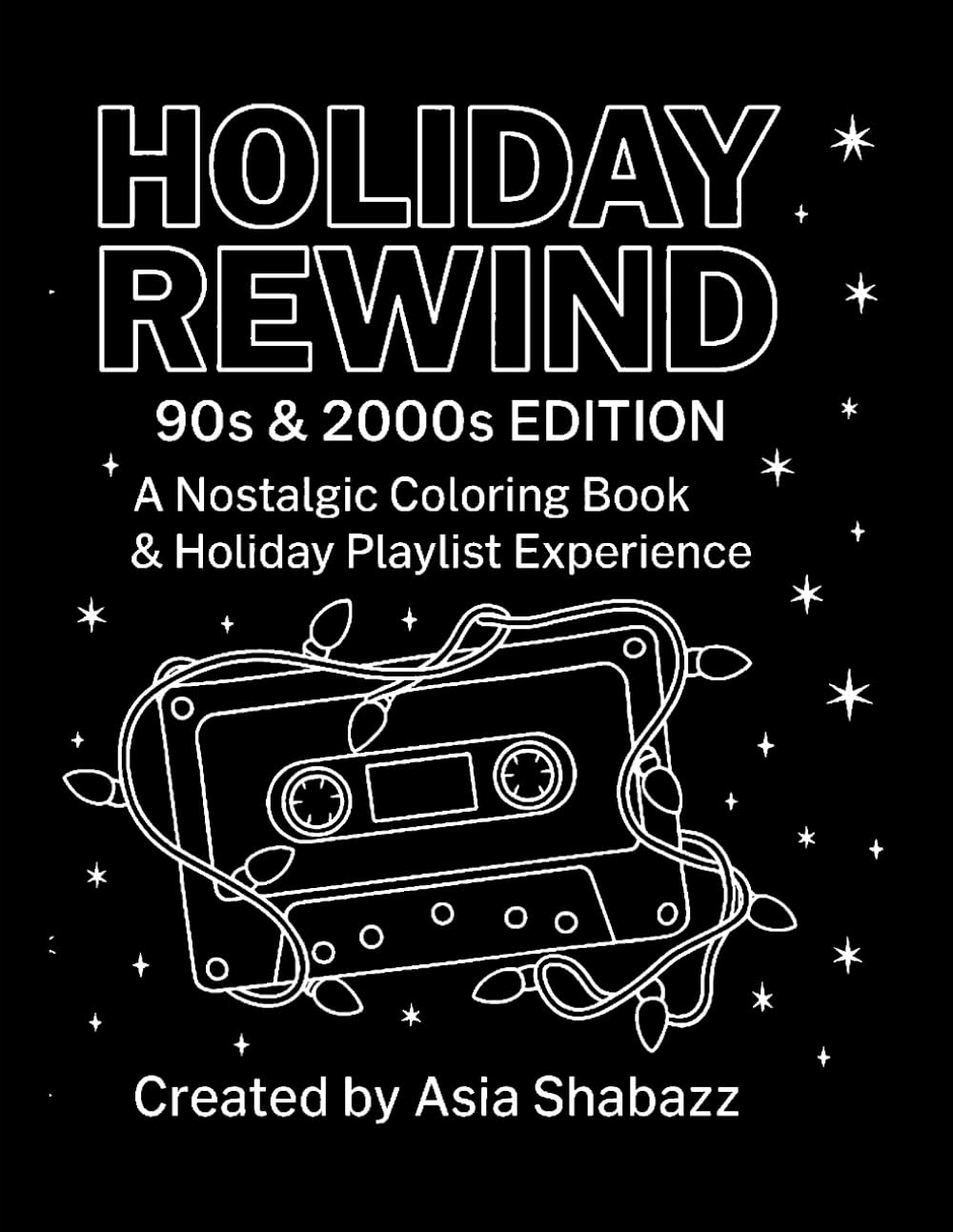 Holiday Rewind Coloring Book: 90's & 2000's EDITION (YOUR FAVORITE COLORING BOOK)