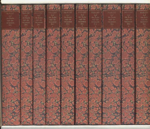 Auf der Suche nach der verlorenen Zeit. Band 1 bis 10 Auf der Suche nach der verlorenen Zeit. Band 1 bis 10