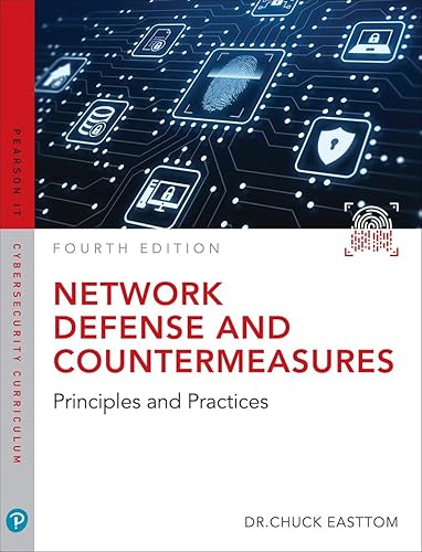 Network Defense and Countermeasures: Principles and Practices (Pearson IT Cybersecurity Curriculum (ITCC))