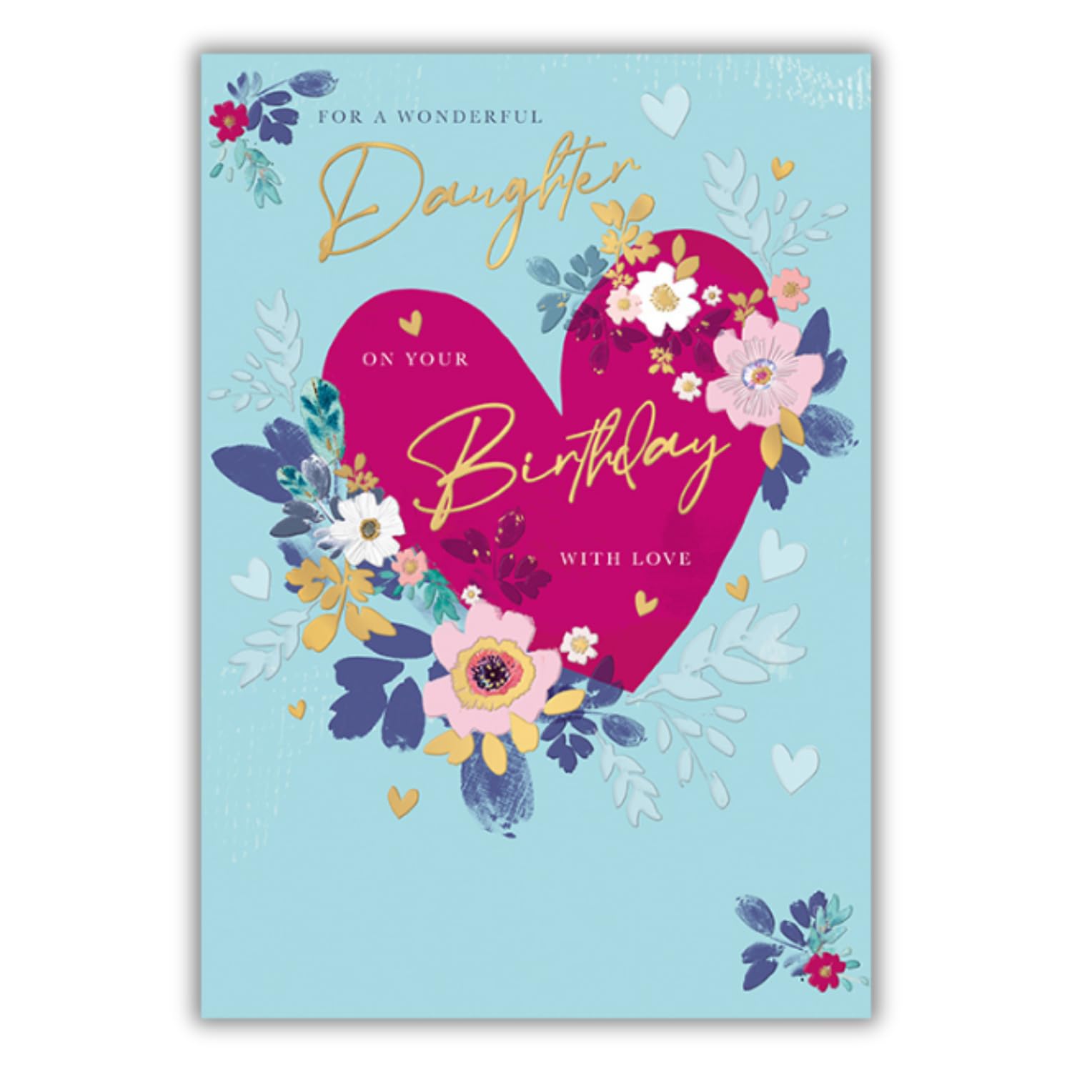WORDS 'N' WISHES Daughter Birthday Card Large Heart and Flowers Multi-Coloured, 23.5 x 16.5 cms