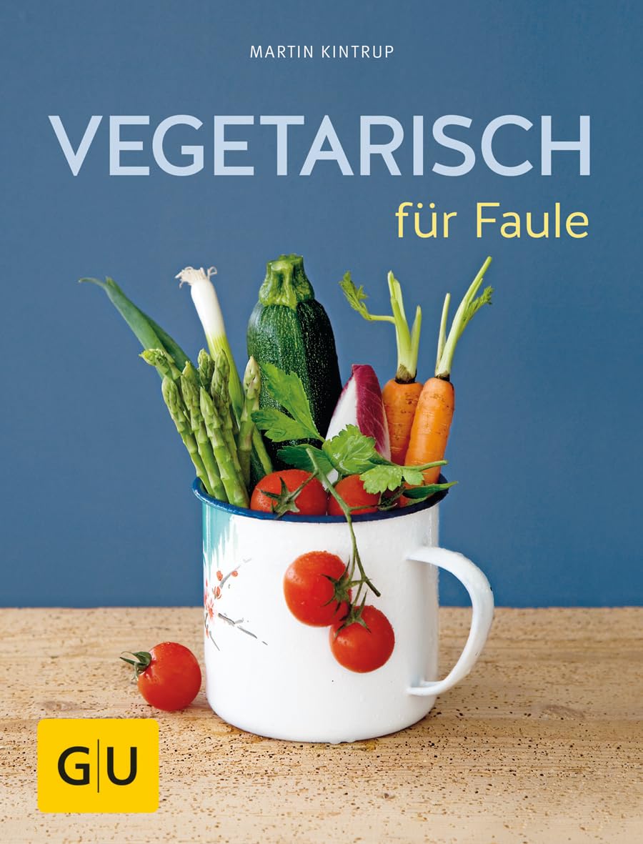 Vegetarisch fr Faule by Martin Kintrup (German) PAPERBACK 9783833826276
