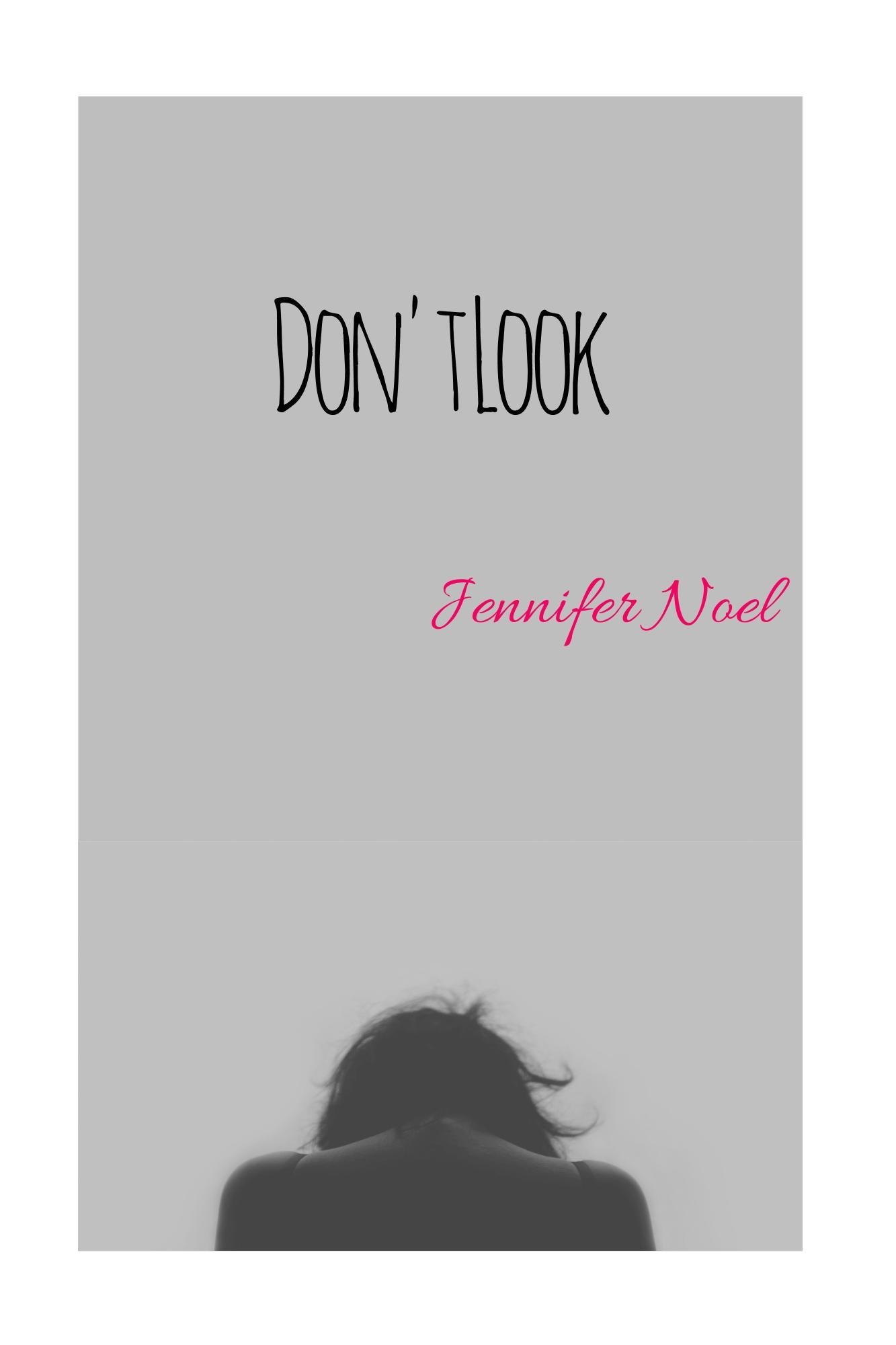 Don't Look (Demon Eyes Book 1)
