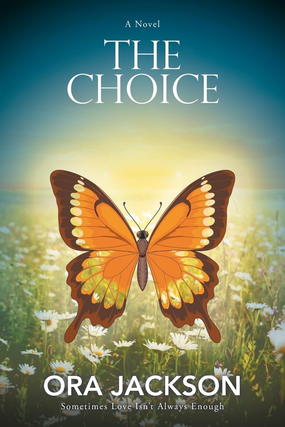 THE CHOICE: Sometimes Love Isn’t Always Enough