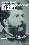 invito all'opera lucera  Invito all\'ascolto di Georges Bizet
