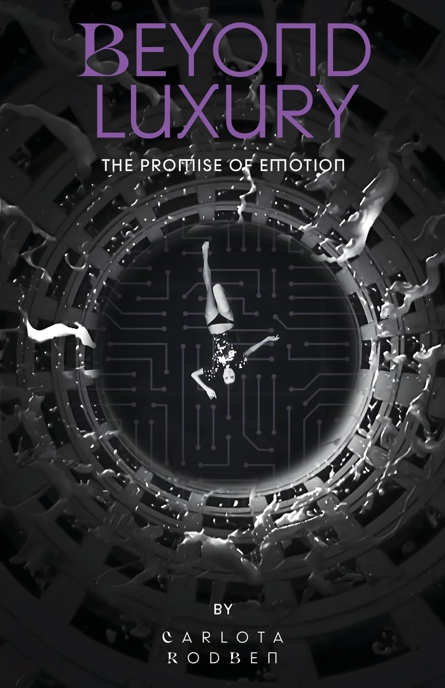Beyond Luxury: The Promise of Emotion