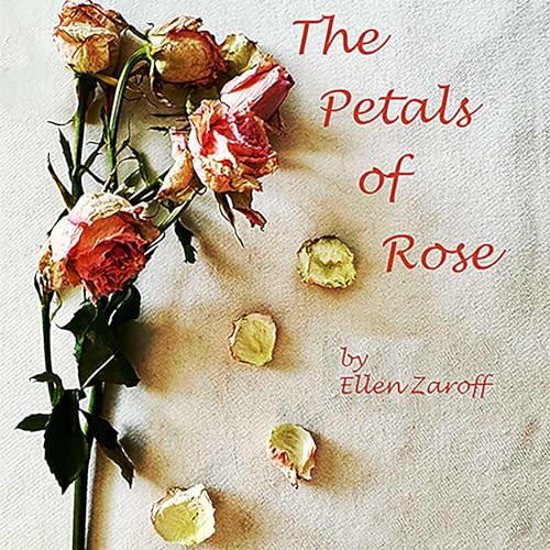 The Petals of Rose by Ellen Zaroff episode artwork