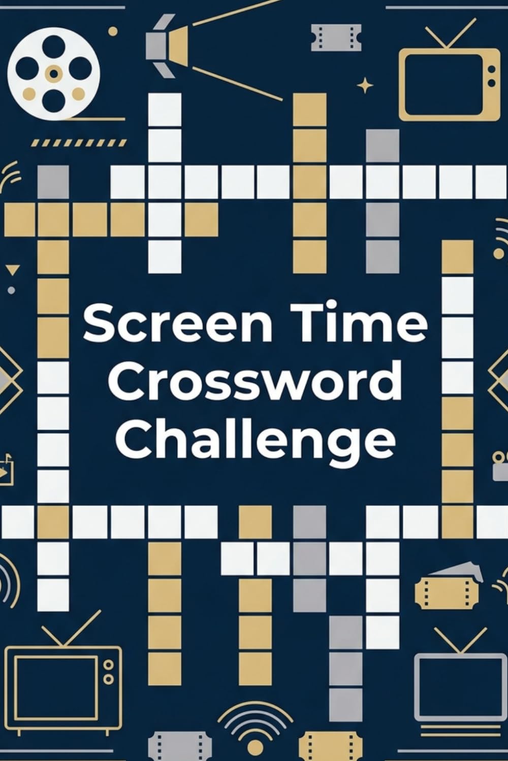 Screen Time Crossword Challenge: 60 Fun Crossword Puzzles Inspired by Movies, Television, Iconic Characters, and Popular Entertainment